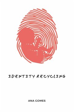 Identity Recycling - Gomes, Ana