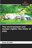 The environment and human rights: the state of play