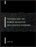 Technology Or Human Behavior Influences Economy