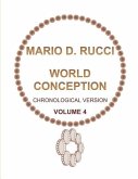 WORLD CONCEPTION - Chronological Version - VOLUME 4