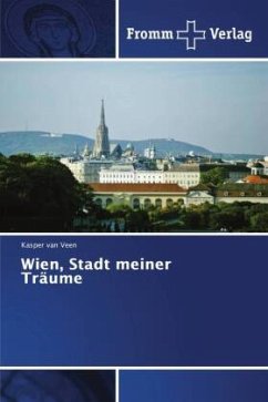 Wien, Stadt meiner Träume - van Veen, Kasper