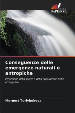 Conseguenze delle emergenze naturali e antropiche - Turlybekova, Meruert
