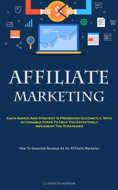 Affiliate Marketing - Dickerson, Luther