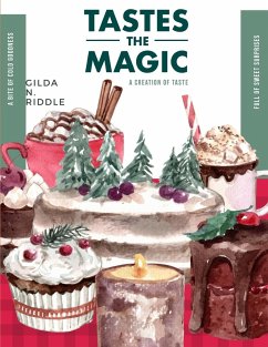 Taste the Magic - Gilda N. Riddle