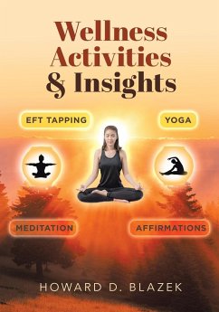 Wellness Activities & Insights - Blazek, Howard D.