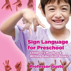 Sign Language for Preschool: Children's Reading & Writing Education Books - Gusto