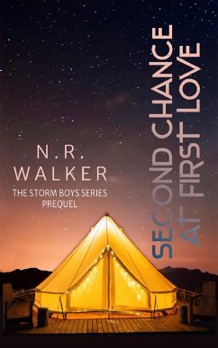 Second Chance at First Love - Walker, N. R.