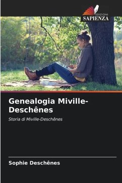 Genealogia Miville-Deschênes - Deschênes, Sophie