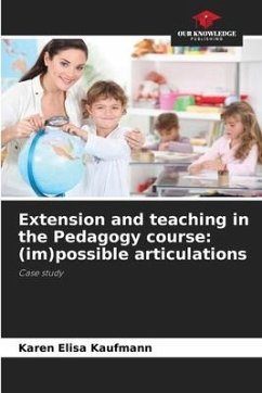 Extension and teaching in the Pedagogy course: (im)possible articulations - Kaufmann, Karen Elisa