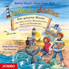 Die Nordseedetektive. Das geheime Wissen über Ebbe und Flut, Meeresleuchten, Heuler und Strandpiraten (MP3-Download) - Wolf, Klaus-Peter; Göschl, Bettina