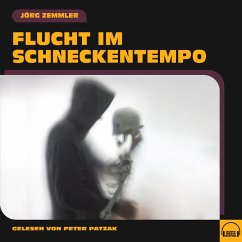 Cover Flucht im Schneckentempo (MP3-Download)
