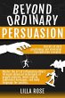 Beyond Ordinary Persuasion (eBook, ePUB) - Bild 1