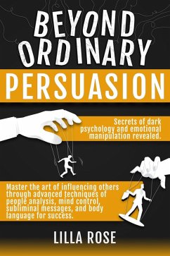 Beyond Ordinary Persuasion (eBook, ePUB) - Rose, Lilla