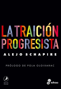 Cover La traición progresista (eBook, ePUB)