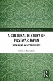 A Cultural History of Postwar Japan (eBook, PDF)