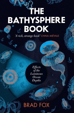 The Bathysphere Book (eBook, ePUB) - Fox, Brad