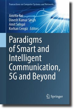 Paradigms of Smart and Intelligent Communication, 5G and Beyond (eBook, PDF)