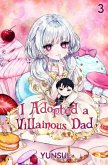 I Adopted a Villainous Dad Vol. 3 (novel) (eBook, ePUB)