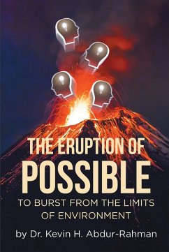 The Eruption of Possible (eBook, ePUB) The Eruption of Possible (eBook, ePUB)