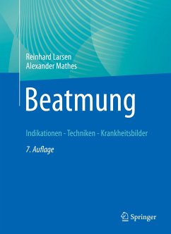 Beatmung (eBook, PDF) - Larsen, Reinhard; Mathes, Alexander