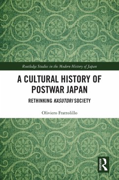 A Cultural History of Postwar Japan (eBook, ePUB) - Frattolillo, Oliviero