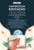 Caminhos da Educação (eBook, ePUB) Caminhos da Educação (eBook, ePUB)