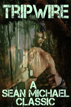 Tripwire (eBook, ePUB) - Michael, Sean Tripwire (eBook, ePUB) - Michael, Sean