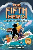 The Fifth Hero #2: Escape Plastic Island (eBook, ePUB)