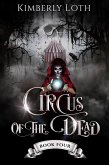 Circus of the Dead Book Four (eBook, ePUB) Circus of the Dead Book Four (eBook, ePUB)