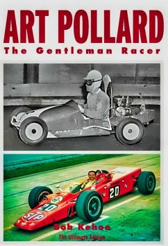 Art Pollard - The Gentleman Racer (eBook, ePUB) - Kehoe, Bob