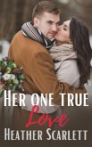 Her One True Love (Chateau Felicity, #2) (eBook, ePUB)