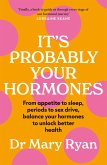 It's Probably Your Hormones (eBook, ePUB)