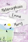 The Metamorphosis of Emma Murry (eBook, ePUB)