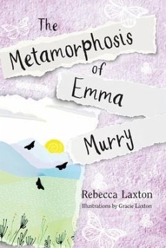 The Metamorphosis of Emma Murry (eBook, ePUB) - Laxton, Rebecca