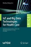IoT and Big Data Technologies for Health Care (eBook, PDF)