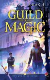 Guild of Magic (NYC Questing Guild, #2) (eBook, ePUB)