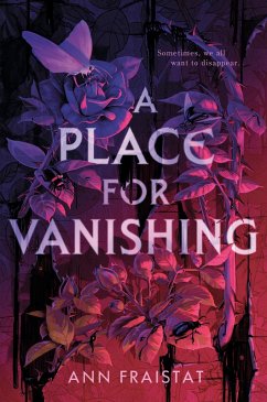 A Place for Vanishing (eBook, ePUB) - Fraistat, Ann