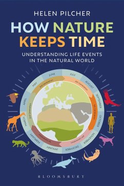 How Nature Keeps Time (eBook, ePUB) - Pilcher, Helen