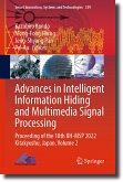 Advances in Intelligent Information Hiding and Multimedia Signal Processing (eBook, PDF)