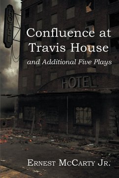 Confluence at Travis House (eBook, ePUB) - Jr, Ernest McCarty