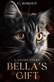 Bella's Gift (eBook, ePUB)