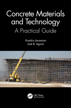 Concrete Materials and Technology (eBook, PDF) - Janamian, Kambiz; Aguiar, José