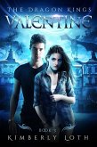 Valentine (The Dragon Kings, #3) (eBook, ePUB)