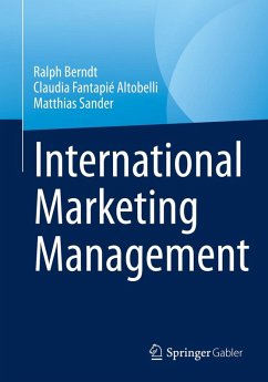 International Marketing Management (eBook, PDF) - Berndt, Ralph; Fantapié Altobelli, Claudia; Sander, Matthias
