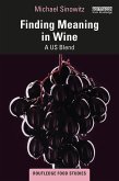 Finding Meaning in Wine (eBook, ePUB)