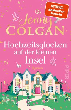 Hochzeitsglocken auf der kleinen Insel / Floras Küche Bd.5  - Colgan, Jenny