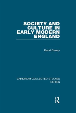 Society and Culture in Early Modern England (eBook, ePUB) - Cressy, David