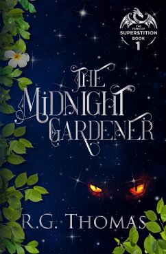 Cover The Midnight Gardener (The Town of Superstition, #1) (eBook, ePUB)
