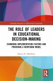 The Role of Leaders in Educational Decision-Making (eBook, PDF)