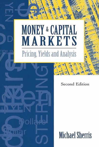 Money and Capital Markets (eBook, PDF) Money and Capital Markets (eBook, PDF)